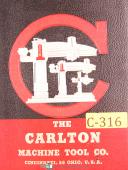 Carlton-Carlton AO & 1A, Radial Drill, Care & Maintenance Manual Year (1942)-1A-AO-01